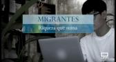 Migrantes, riqueza que suma
