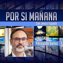 Por si mañana: episodio 3 con Fernando Garea